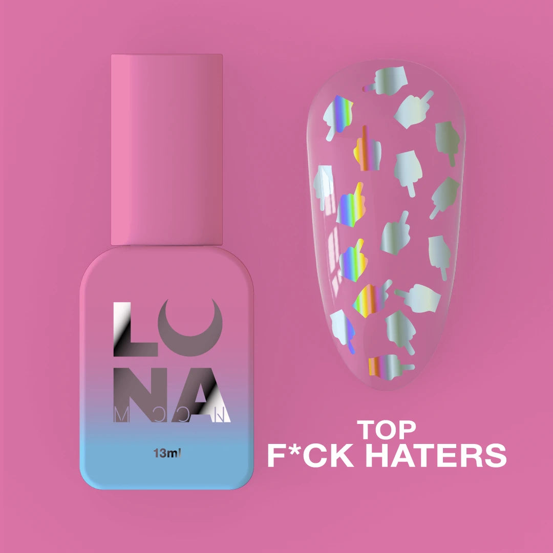 Top F*ck Haters (13ml) - LUNA