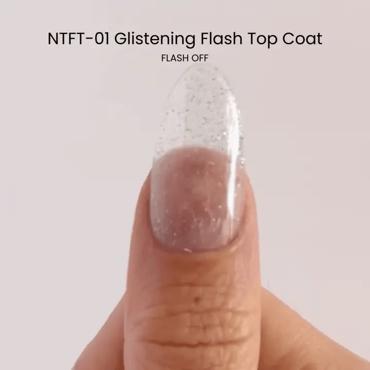 Nail Thoughts - NTFT Glistening Flash Top Coat Gel