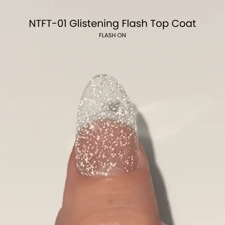 Nail Thoughts - NTFT Glistening Flash Top Coat Gel