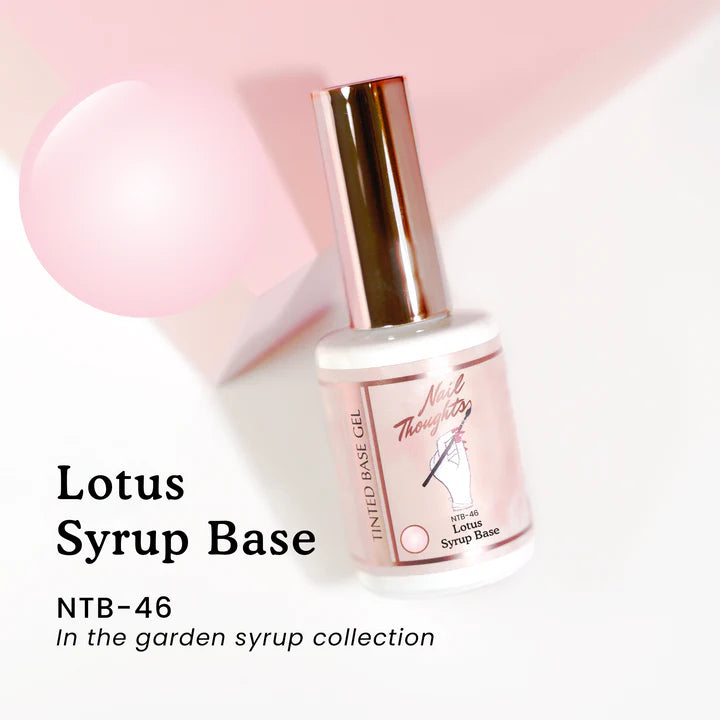 Nail Thoughts - NTB-46 Lotus Syrup Base